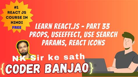 Learn React Js In Hindi Use Props Effect Search Params React Icons