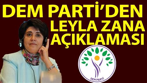 Dem Parti den Leyla Zana Açıklaması YouTube