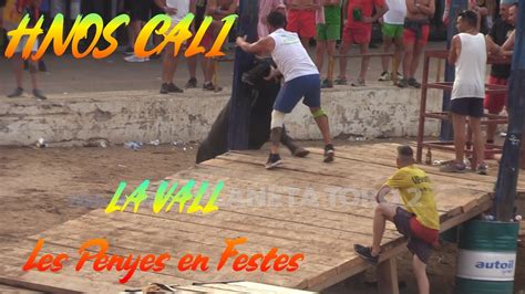 2022 08 01 LA VALL LES PENYES EN FESTES HNOS CALI YouTube