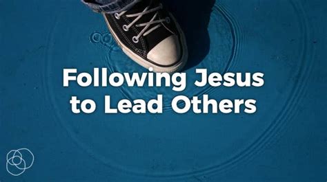 Following Jesus To Lead Others • Riverwood Church