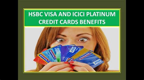 Hsbc Visa And Icici Platinum Credit Cards Benefits Youtube