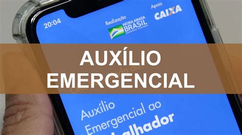 2ª Parcela do Auxílio Emergencial começa ser paga na segunda feira