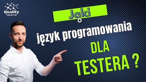 Jaki J Zyk Programowania Dla Testera Youtube