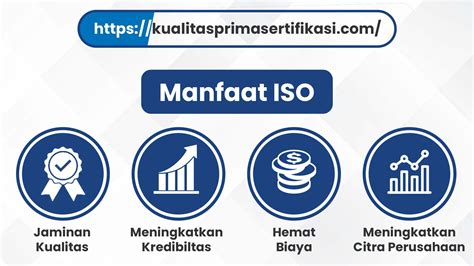 7 Manfaat ISO Bagi Perusahaan KUALITAS PRIMA SERTIFIKASI