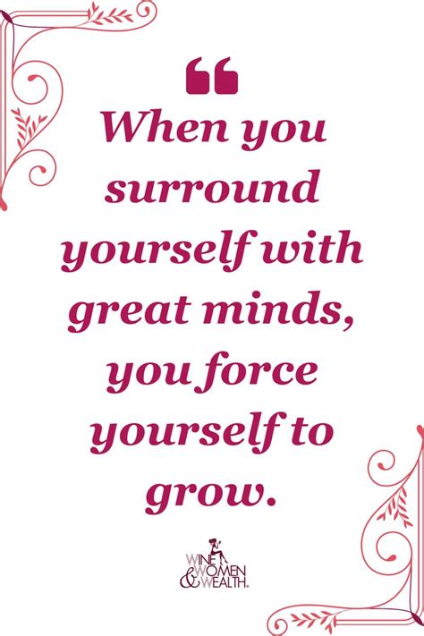 Surround Yourself With Greatness Quote