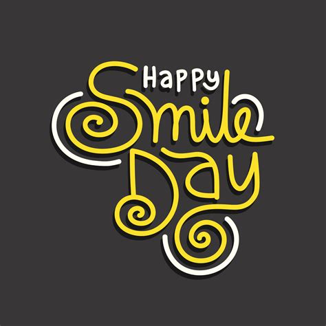 Free hand drawn lettering of happy smile day. Vector typography ...