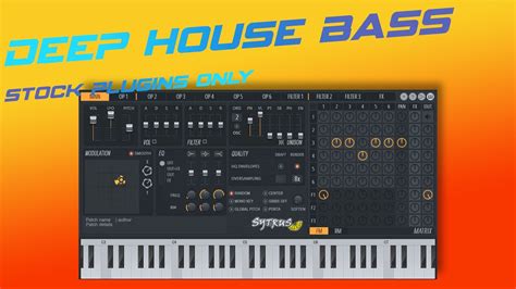 How To Make A Deep House Bass In FL Studio With Sytrus Stock Plugins