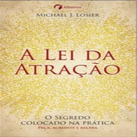Livro A Lei Da Atração - A Lei da Atração - Komutú
