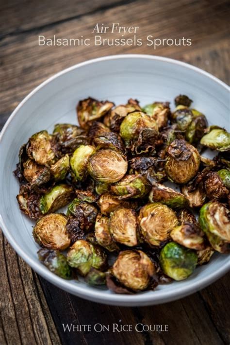 Best Crispy Air Fried Brussels Sprouts With Balsamic Vinegar In Air Fryer