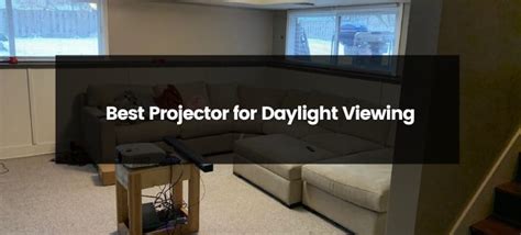 Top 9 Best Projector for Daylight Viewing | 2024 | Bizbufen