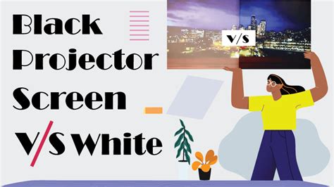 Black Projector Screen Vs White: Which Will Be Best For You In 2024?