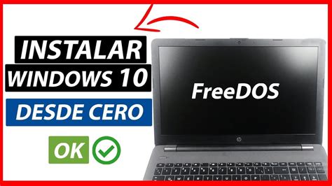 C Mo Instalar Windows En Un Equipo Con Freedos Gu A Paso A Paso