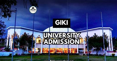 GIKI University Admission 2024 | PakLearningSpot PLS | Best Online ...