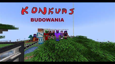 KONKURS BUDOWANIA O 1000 Na Crafted Pl YouTube