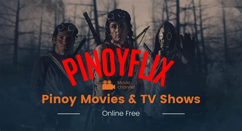 What is PinoyFlix? How to Watch Pinoy Movies & TV Shows Online Free