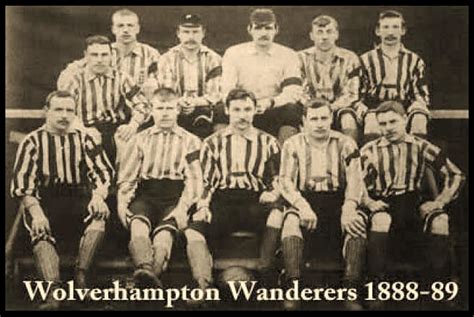 1888 89 Football League Wolves Complete History