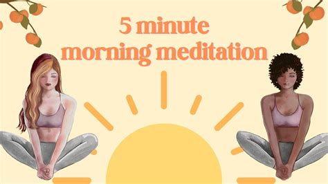 5 Minute Morning Meditation Youtube