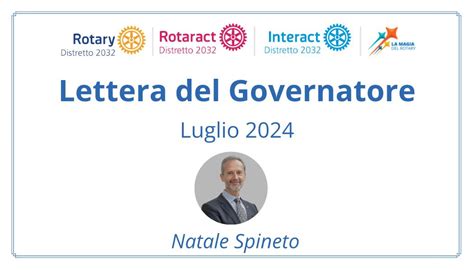 Lettera Del Governatore Luglio 2024 Distretto Rotary 2032