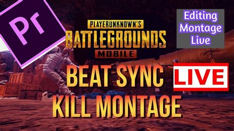 Pubg Mobile Montage Making Live How To Make Pubg Mobile Beat Sync