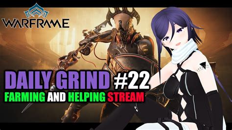 Warframe Daily Grind Youtube