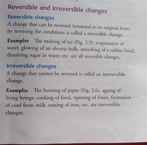 Reversible and irreversible changes Reversible changes A change that can 