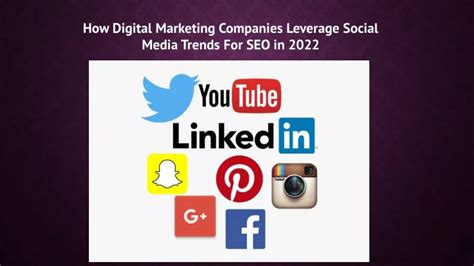 Ppt How Digital Marketing Companies Leverage Social Media Trends For