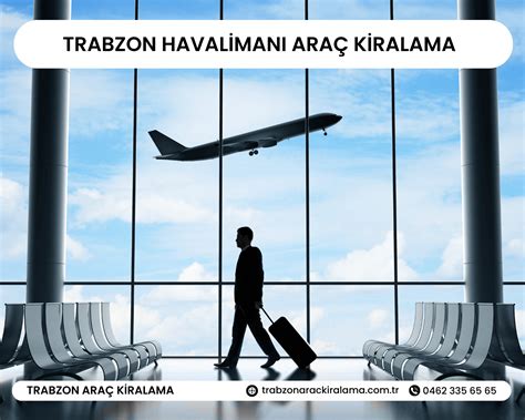 Trabzon Havaliman Ara Kiralama Trabzon Havaliman Car Rental Ofisleri