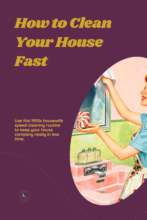 How To Clean Your House Fast 1950s Housewife Speed Cleaning Routine