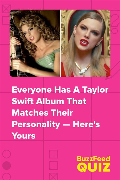 What Era Am I Quiz Taylor Swift The Ultimate Total Girl