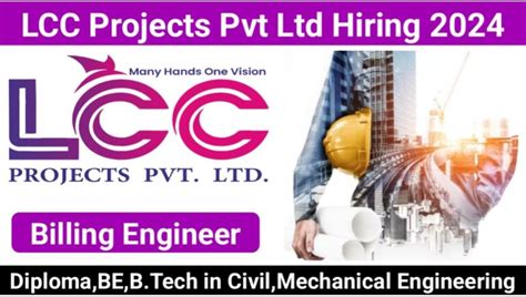 Lcc Projects Pvt Ltd Hiring 2024 Diploma Be Btech In Civil And