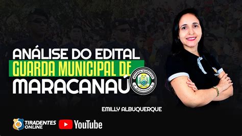 ANÁLISE DO EDITAL DA GUARDA MUNICIPAL DE MARACANAÚ PROF EMILLY