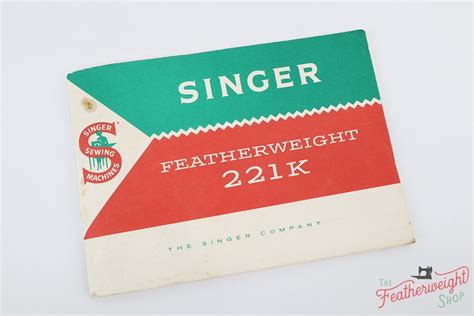 Manual, Singer Featherweight 221 (Vintage Original) | Singer company ...