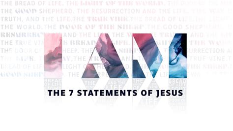 I Am The Resurrection And The Life Sermon Only I Am The 7 Statements Of Jesus March 5th