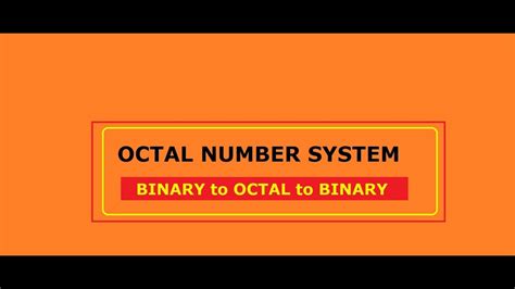 Octal Number System Part 2 Youtube