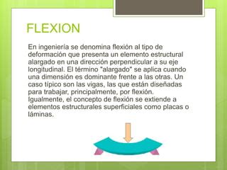 ESFUERZO DEFORMACION FLEXION FATIGA Y TORSION PPT