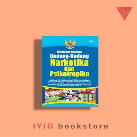 Jual Buku Himpunan Lengkap Undang Undang Narkotika Dan Psikotropika