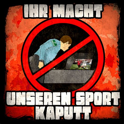 A15 Ihr Macht Unseren Sport Kaputt Sticker Produkte Ultra Shop