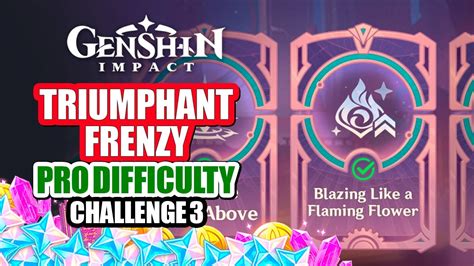 Triumphant Frenzy Event Guide Day Blazing Like A Flower Pro Trial