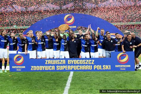 Superpuchar Polski Dla Zawiszy Bydgoszcz Relacja Z Meczu Legia