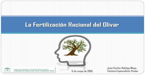 La Fertilización Racional Del Olivar · La Fertilización