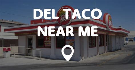 DEL TACO NEAR ME - Points Near Me