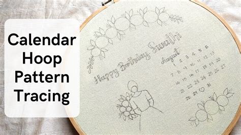 Calendar Hoop Art Detailed Pattern Tracing Tutorial Embroidery For