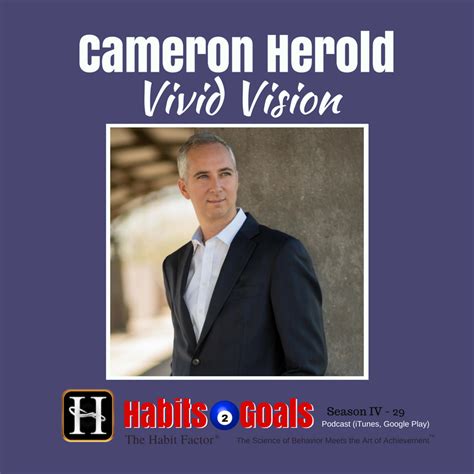 S4 29 Cameron Herold Vivid Vision Habits 2 Goals Podcast Wmartin