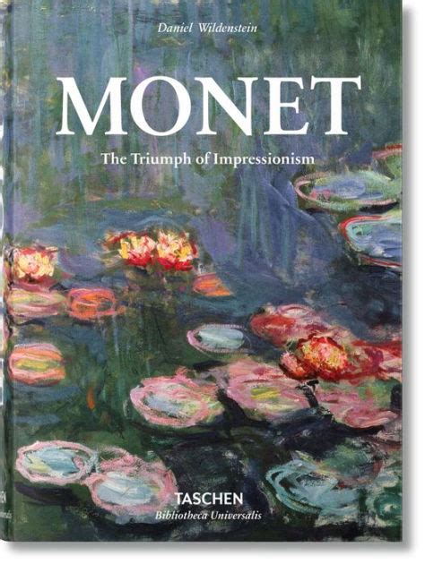 Monet or The Triumph of Impressionism by Daniel Wildenstein, Hardcover ...