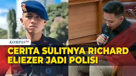 Cerita Perjuangan Eliezer Sulitnya Jadi Polisi Lakukan 4 Kali Test