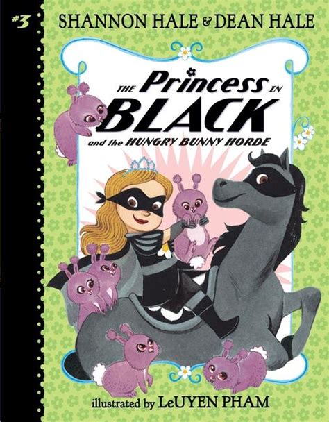 The Princess In Black 9780763678883 Hale Shannon Hale Dean Pham Leuyen Books