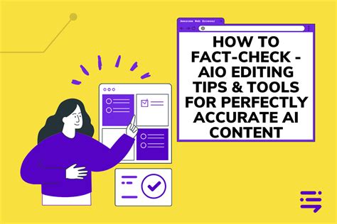 How To Fact Check Aio Process For Accurate Ai Content