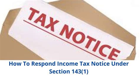 Income Tax Notice Under Section 143 1 Or Intimation U S 143 1 Solution How To Respond Tax