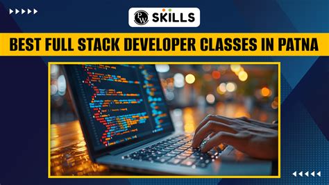 Best Full Stack Developer Classes In Patna