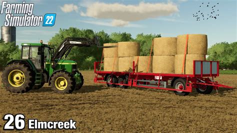 Stacking Round Straw Bales Farming Simulator 22 Fs22 Elmcreek Ep 26